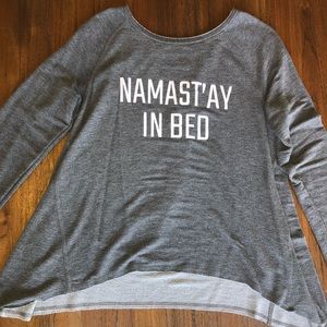 “Namast’ay In Bed” Cozy Pullover